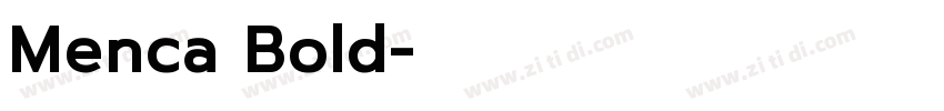 Menca Bold字体转换